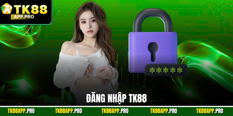 Đăng nhập TK88